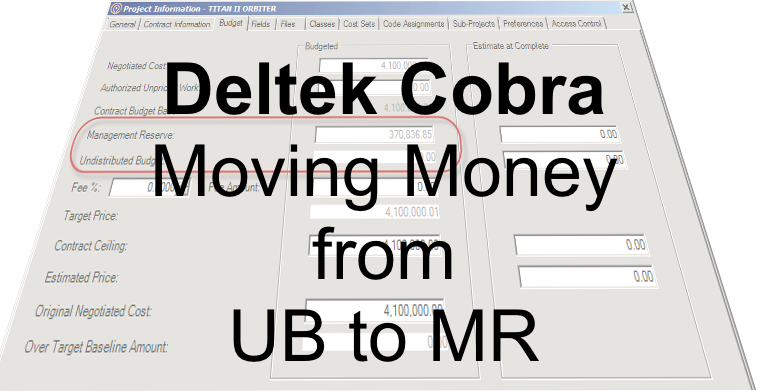 Deltek Cobra – Moving Money from UB to MR