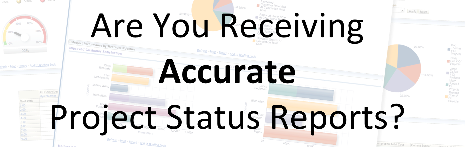 Are You Receiving Accurate Project Status Reports?