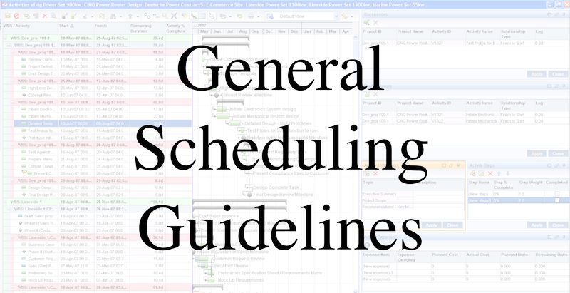 General Scheduling Guidelines