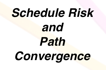 Schedule Risk and Path Convergence