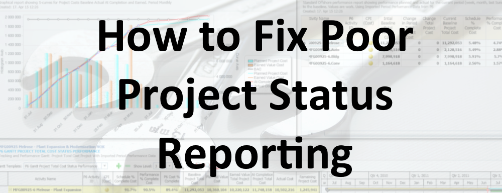 How to Fix Poor Project Status Reporting