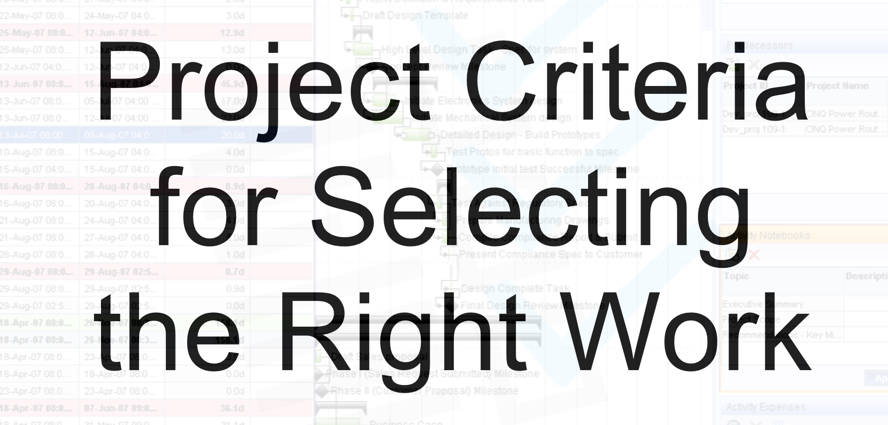 Project Criteria for Selecting the Right Work Draft