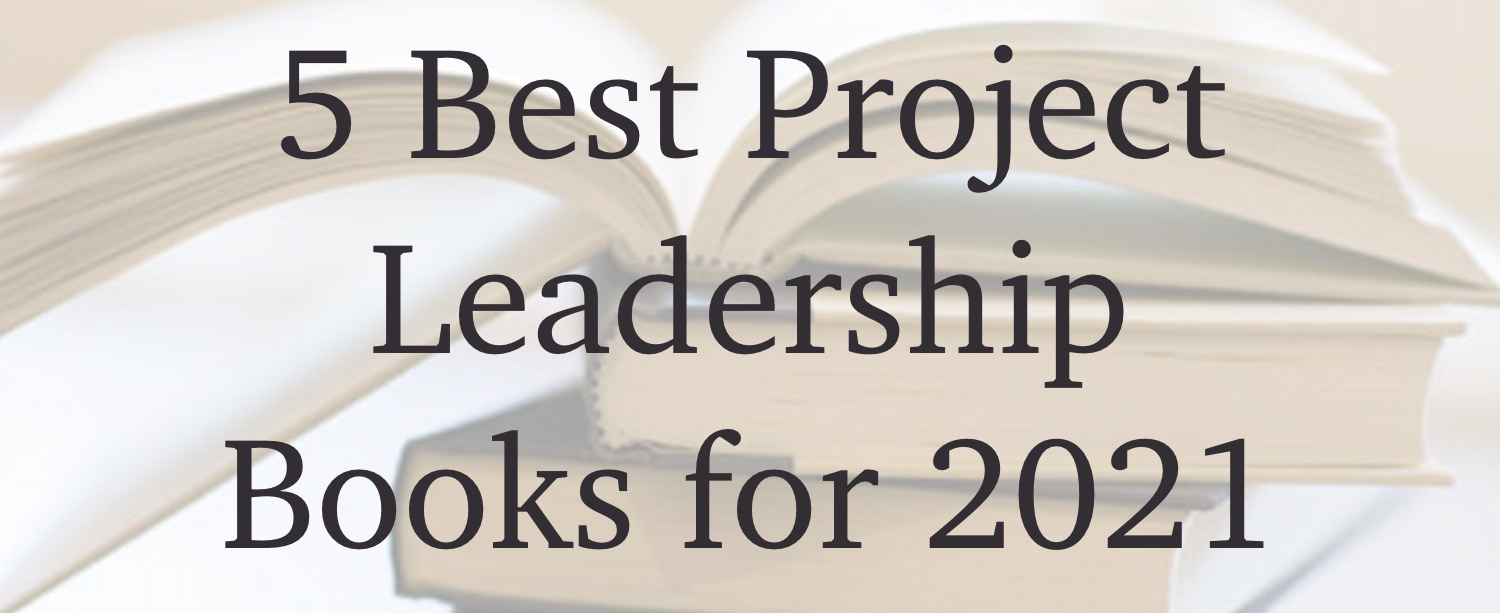Best Project Leadership Books