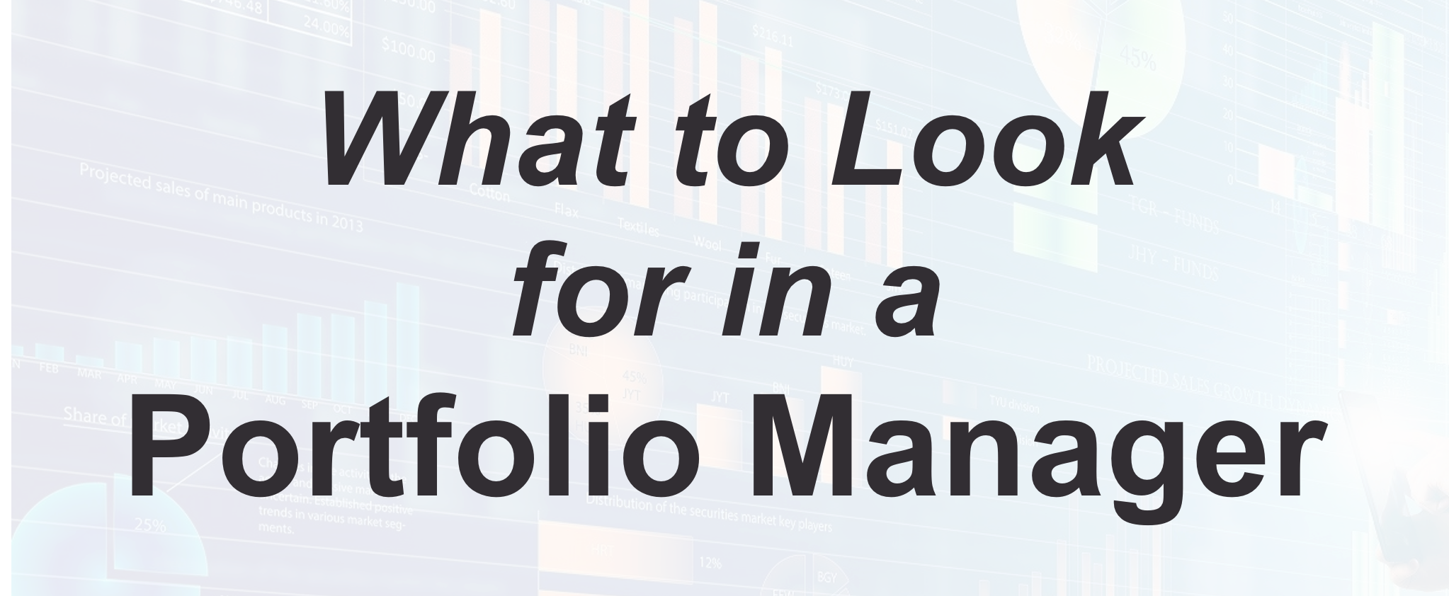 What to Look for in a Portfolio Manager