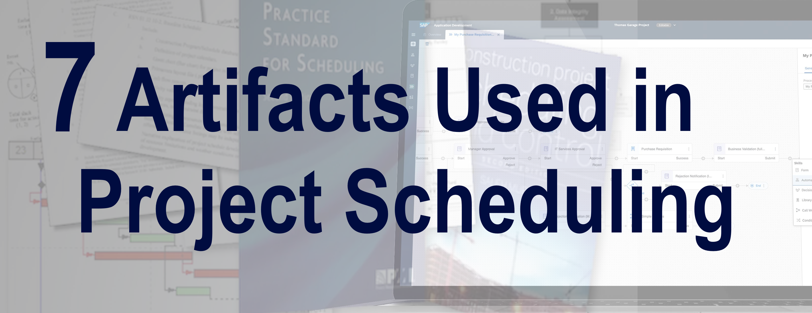 7 Artifacts Used in Project Scheduling