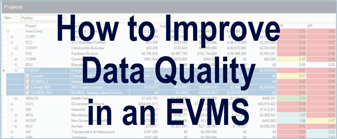 How to Improve Data Quality in An EVMS