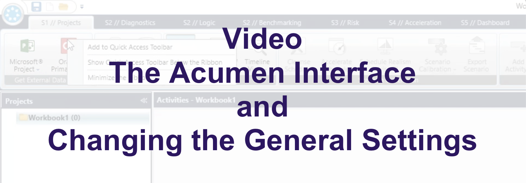 Video - The Acumen Interface and Changing the General Settings