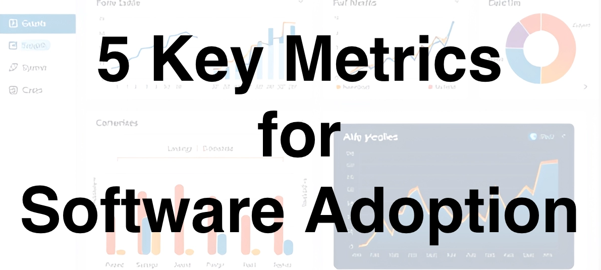 Metrics for Software Adoption